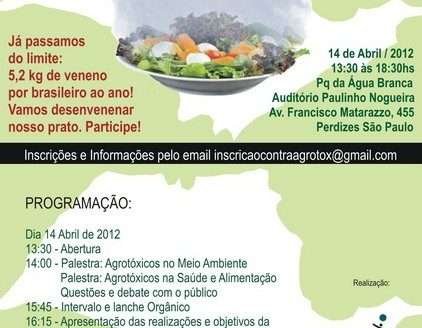 Campanha contra os agrotóxicos: São Paulo Campanha contra os agrotóxicos: São Paulo