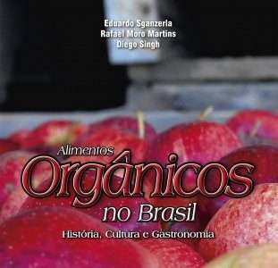 Cadeia de alimentos orgânicos é tema de livro