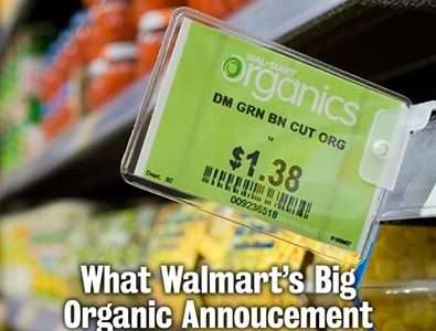 Que significa a presença do Walmart no mercado orgânico?