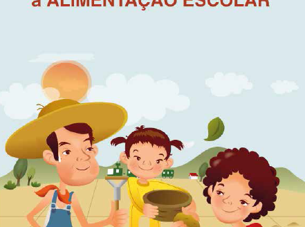 Manual sobre aquisição de alimentos para alimentação escolar é lançado