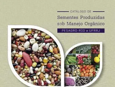 Em parceria com a UFRRJ, PESAGRO-RIO disponibiliza catálogo sobre sementes orgânicas