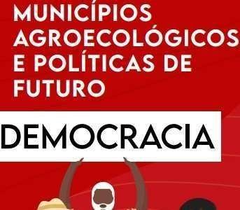 Mapa das politicas públicas em agroecologia – Articulação Nacional de Agroecologia