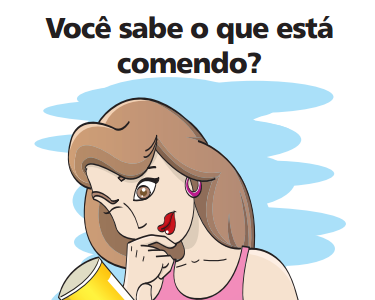 Anvisa disponibiliza manual e cartilha sobre a rotulagem de alimentos