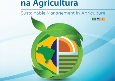 É lançada a edição 2015 da publicação Gestão Sustentável na Agricultura