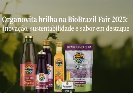 Organovita brilha na BioBrazil Fair 2025: inovação, sustentabilidade e sabor em destaque