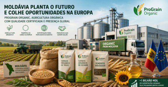 A agricultura orgânica da Moldávia amplia sua presença na Europa por meio da Prograin Organic